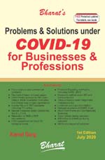Problems & Solutions under COVID-19 for Businesses & Professions